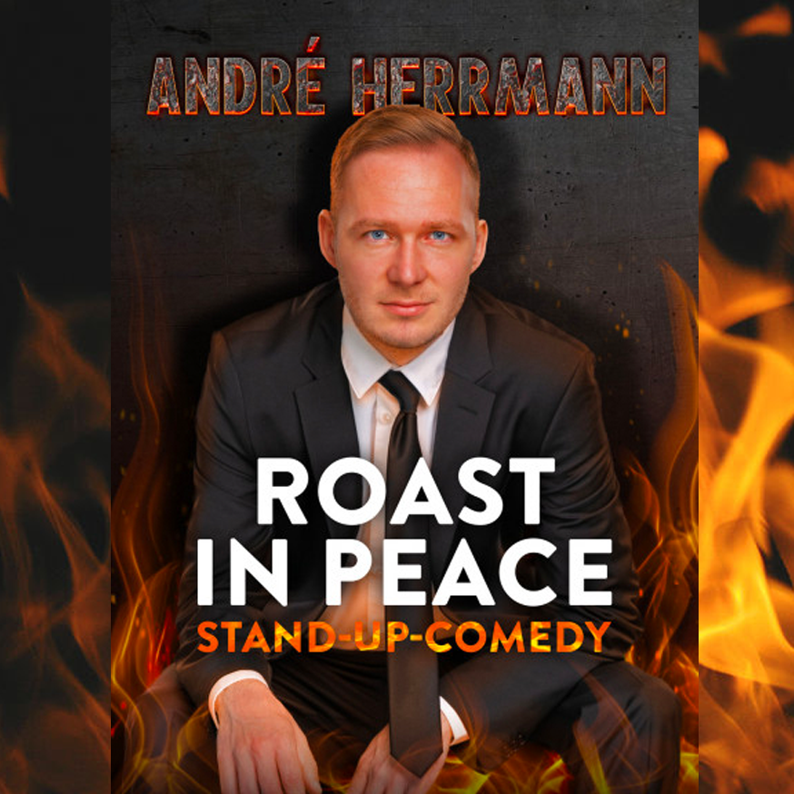 Roast in Peace Standup Solo Tour